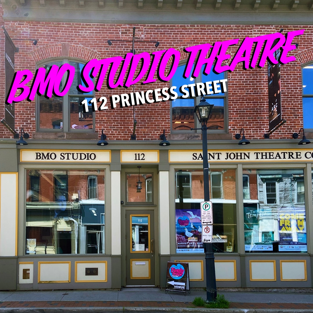 BMO Studio Theatre - Fundy Fringe Festival 2025