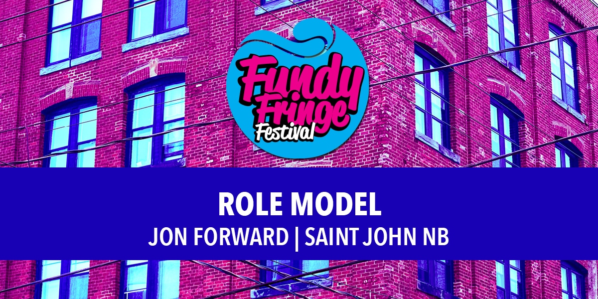 Role Model - Fundy Frige Festival